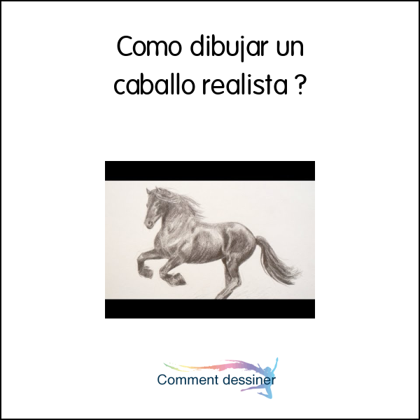 Como dibujar un caballo realista